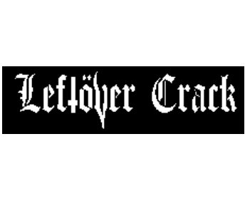 LEFTOVER CRACK - Name - Patch